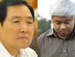 Sắp xét xử bầu Kiên, Dương Chí Dũng
